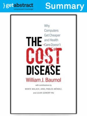 cover image of The Cost Disease (Summary)